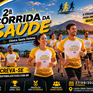 2ª Corrida Saúde - Santa Helena